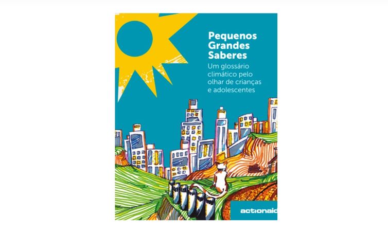 Projeto une vozes de crianças e jovens contra o racismo ambiental. Capa do livro Pequenos Grandes Saberes. Foto: Print capa/Livro Pequeno Grandes Saberes